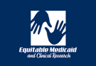 Equitable Medicaid and Clinical Research