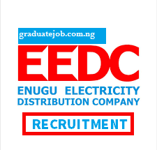 Enugu Electricity Distribution Company (EEDC) Job Recruitment